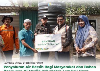 Bank NTB Syariah Menyalurkan Air Bersih Dan Bahan Bangunan Masjid Di Kabupaten Lombok Utara