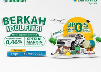 Bank NTB Syariah Keluarkan Promo Pembiayaan Berkah Idul Fitri